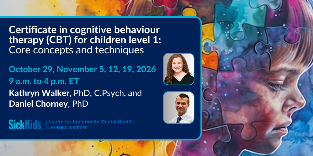 Certificate in cognitive behaviour therapy (CBT) for children level 1: Core concepts and techniques